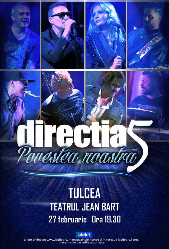 Concert Directia 5 – Povestea Noastra in Tulcea